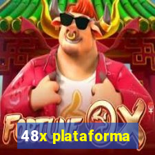 48x plataforma